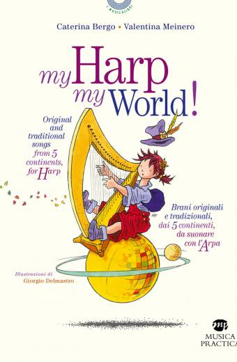 "My Harp My World" di Caterina Bergo e Valentina Meinero